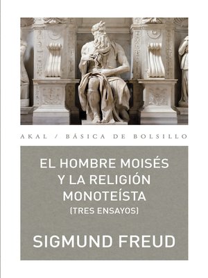 cover image of El hombre Moisés y la religión monoteísta